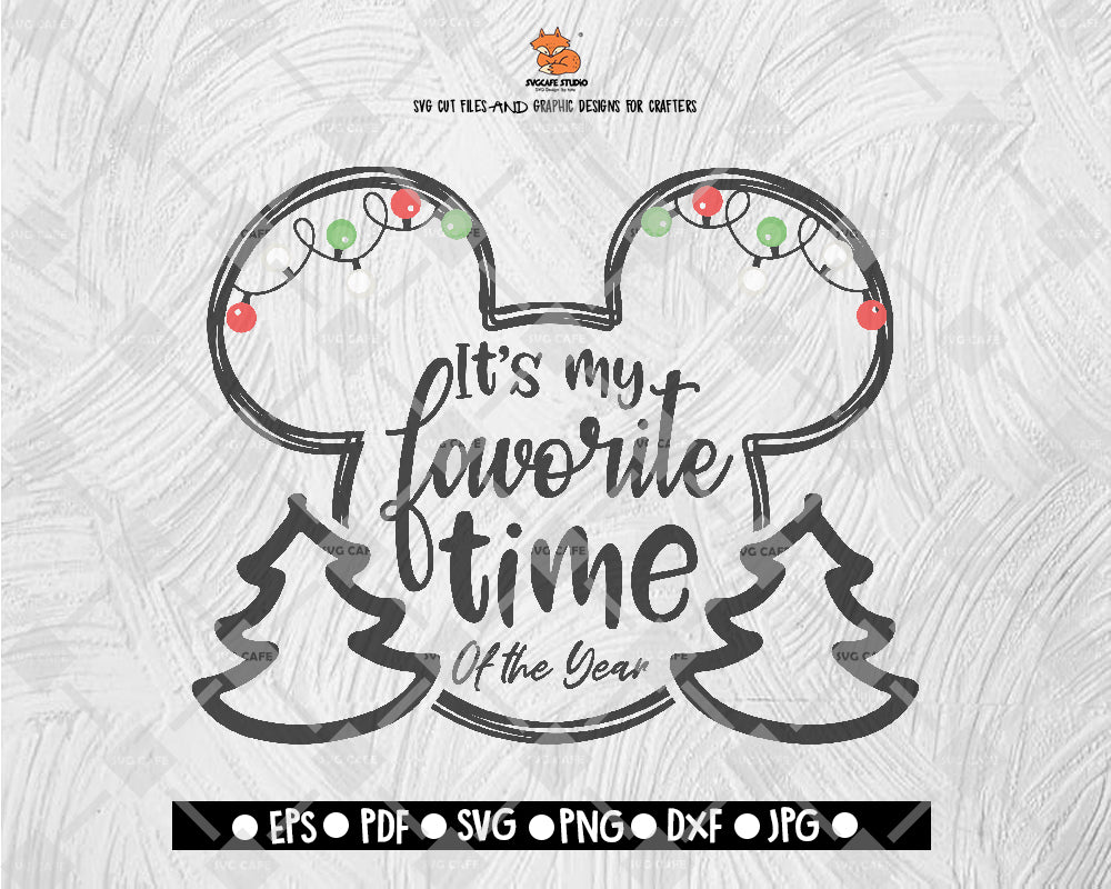 It's My Favorite Time SVG File, Christmas Time DXF, Fall Vinyl Cutting File, Digital File Download - DXF EPS PNG JEPG SVG PNG