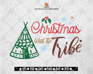 Christmas with the tribe Svg, Christmas Svg, Buffalo Plaid Svg, Merry Christmas Svg, Christmas Cut Files - SVG, PNG, EPS, JPG, DFX