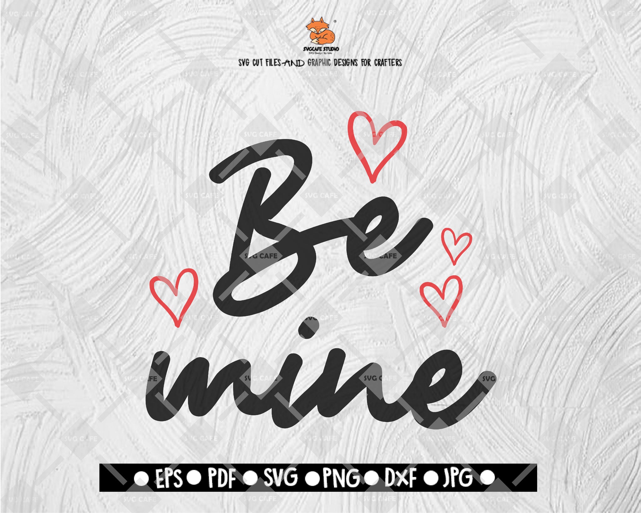 Be Mine SVG - Valentine Love SVG - Valentine's Day SVG Clipart Vector for Silhouette, Cricut Cutting Machine Digital File Download