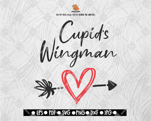 Cupid's Wingman SVG - Valentine Love SVG - Valentine's Day SVG Clipart Vector for Silhouette, Cricut Cutting Machine Digital File Download