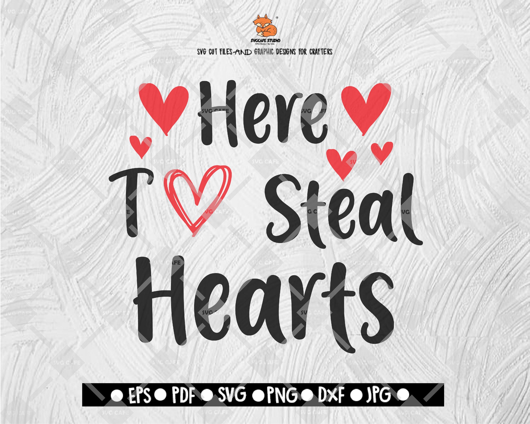 Here to Steal Hearts SVG - Valentine Love SVG - Kids Valentine's Day SVG Clipart Vector for Silhouette, Cricut Cutting Machine Digital File Download