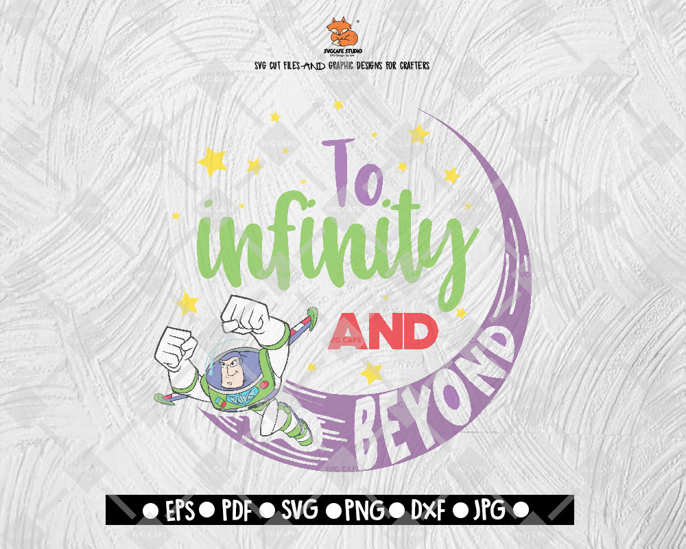 To Infinity And Beyond SVG Toy Story Digital File Download 02 - DXF EPS PNG JEPG SVG PNG