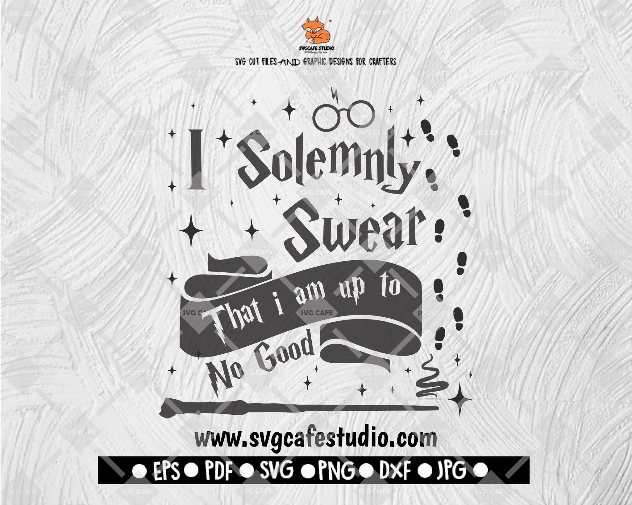 I Solemnly Swear that I Am Up to No Good Harry Potter Inspired SVG and DXF EPS Cut File • Cricut • Silhouette