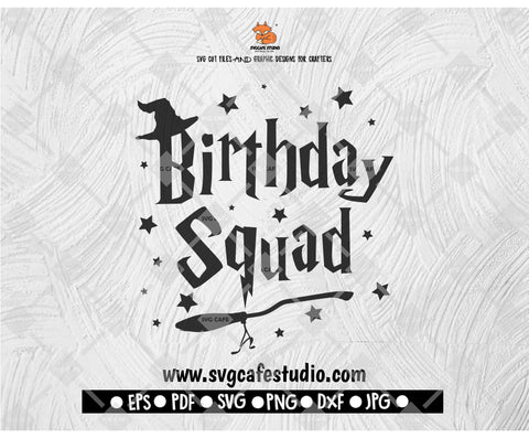 Birthday Squad SVG Wizard Magical Digital Download Clipart Cricut Silhouette Cut File svg Cute Birthday Gift Cute