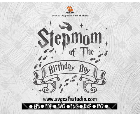 Stepmom of the birthday Boy Birthday Squad SVG Wizard Magical Digital Download Clipart Cricut Silhouette Cut File svg Cute Birthday Gift Cute