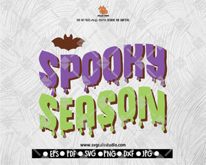 Spooky season svg, halloween svg, halloween shirt svg, spooky svg, fall svg, trick or treat svg, horror svg, Png Dxf Cut files for cricut