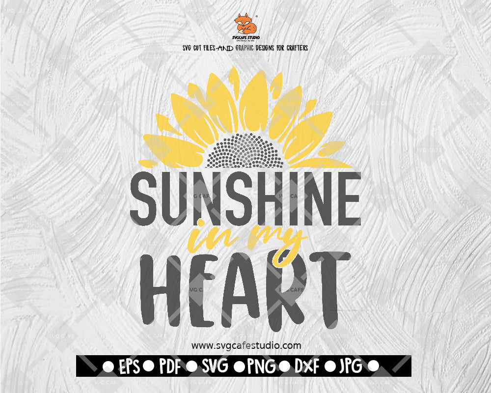 There is sunshine in my heart svg, Sunflower svg, sunflower quotes svg, sunshine svg, Funny sunflower quotes svg
