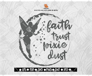 Faith Trust And Pixie Dust SVG Toy Story Digital File Download