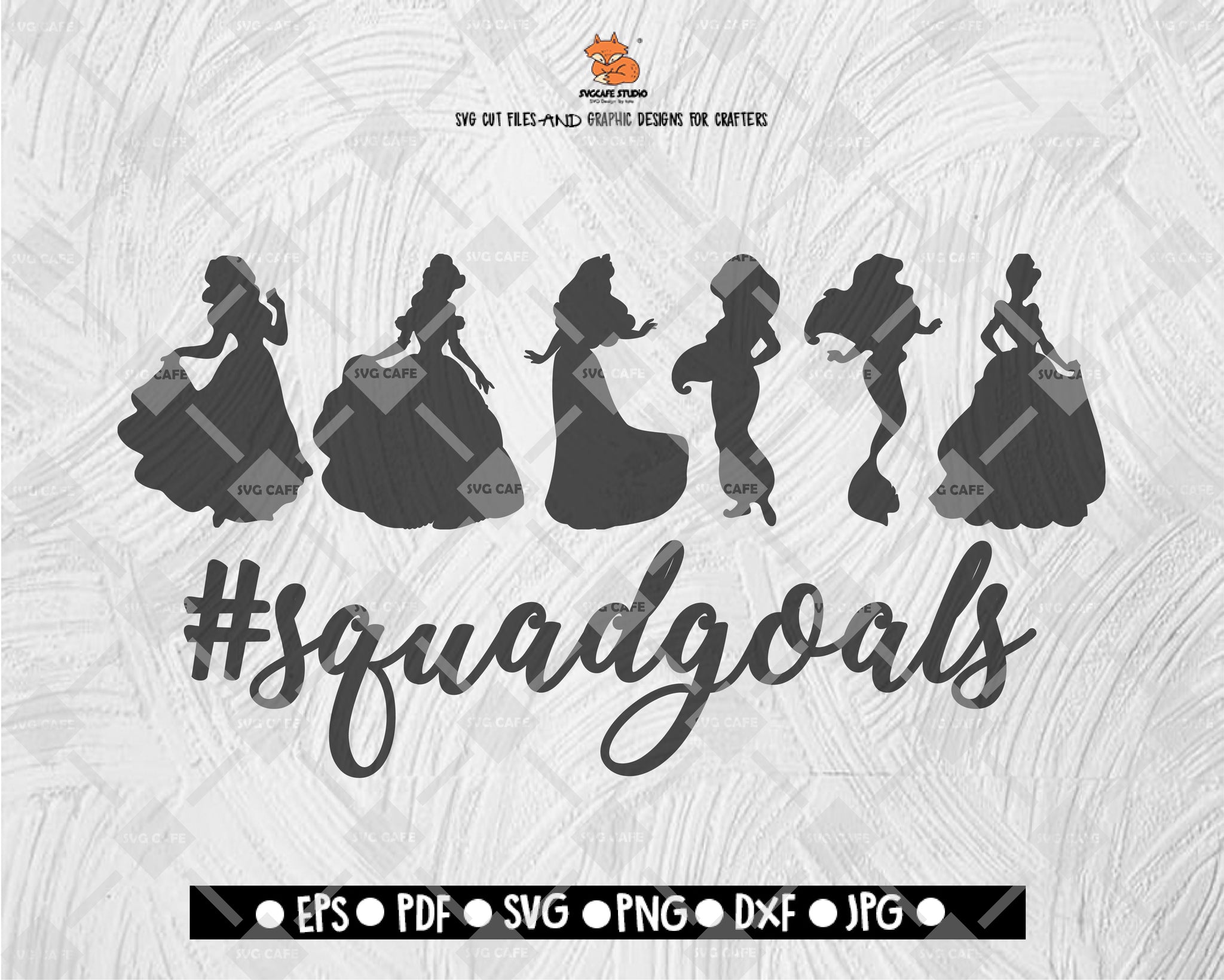 Princess Squadgoals SVG, Squad Goals, Princess Svg, Cricut Cut Files, Silhouette Cut Files